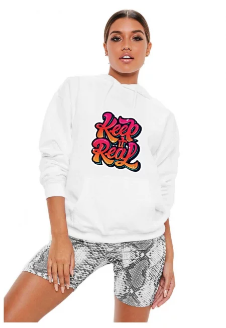 Дамски суитшърт - Keep it real